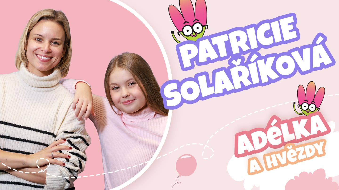 Patricie Solaříková - Adélka a hvězdy