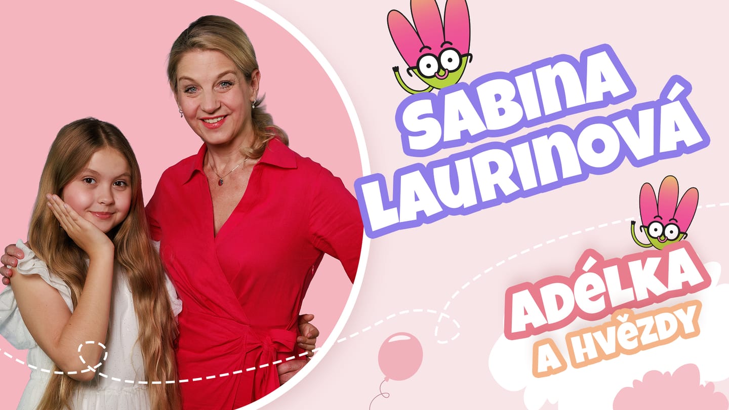 Sabina Laurinová - Adélka a hvězdy