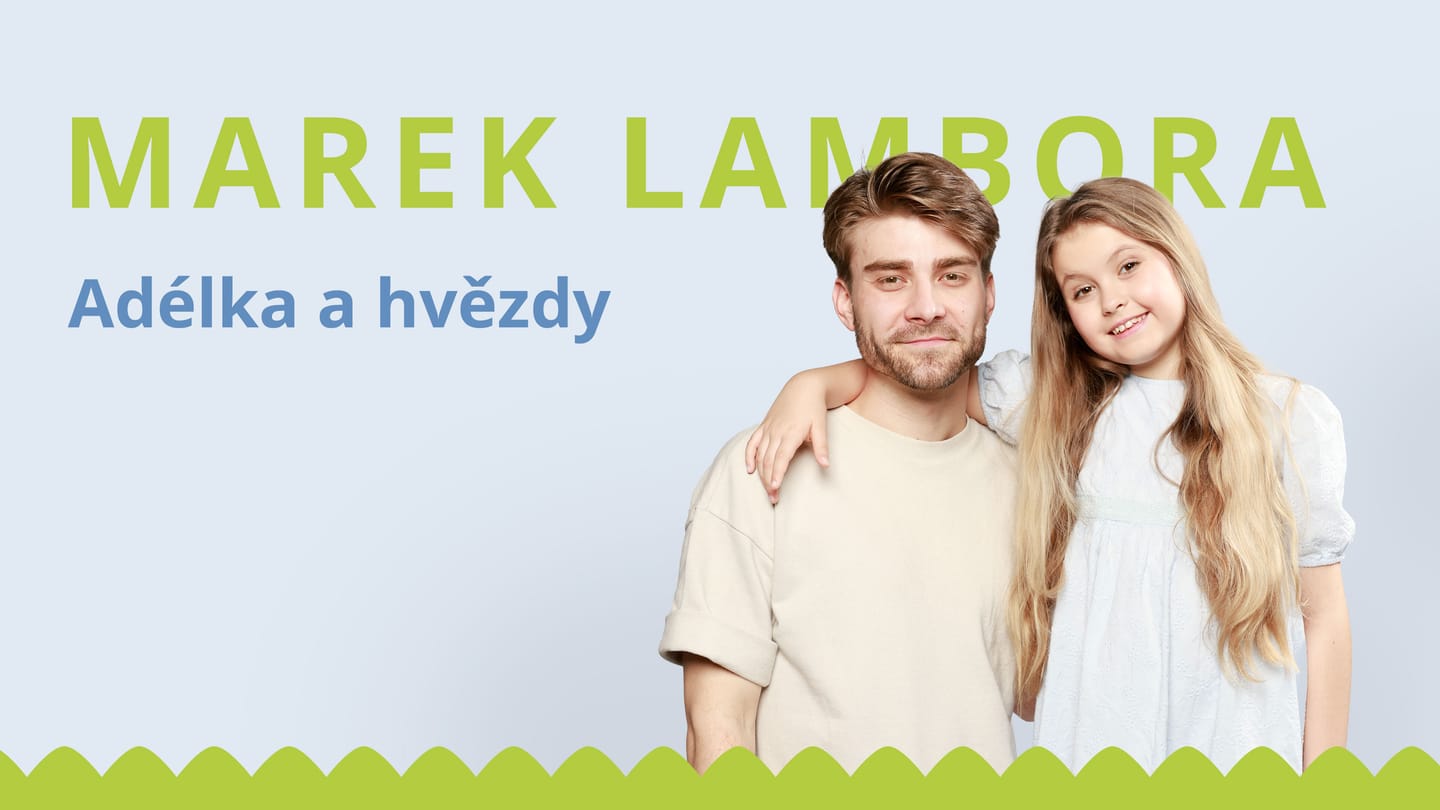 Marek Lambora - Adélka a hvězdy
