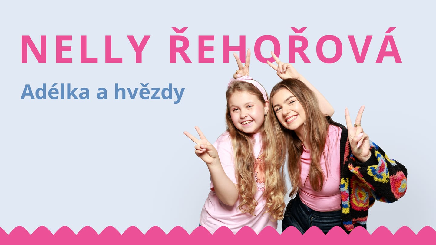 Nelly Řehořová - Adélka a hvězdy