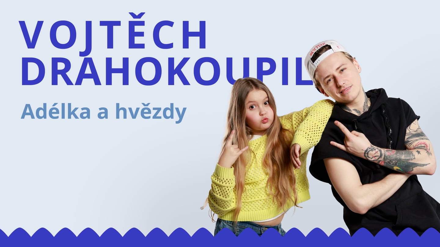 Vojtěch Drahokoupil - Adélka a hvězdy