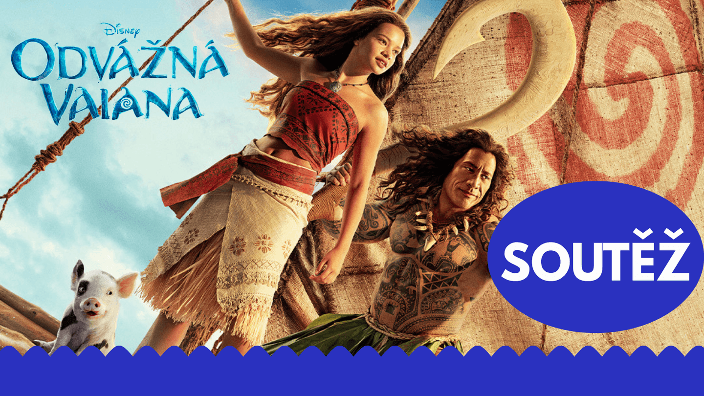 Soutěž s Disney filmem Odvážná Vaiana o super filmové balíčky