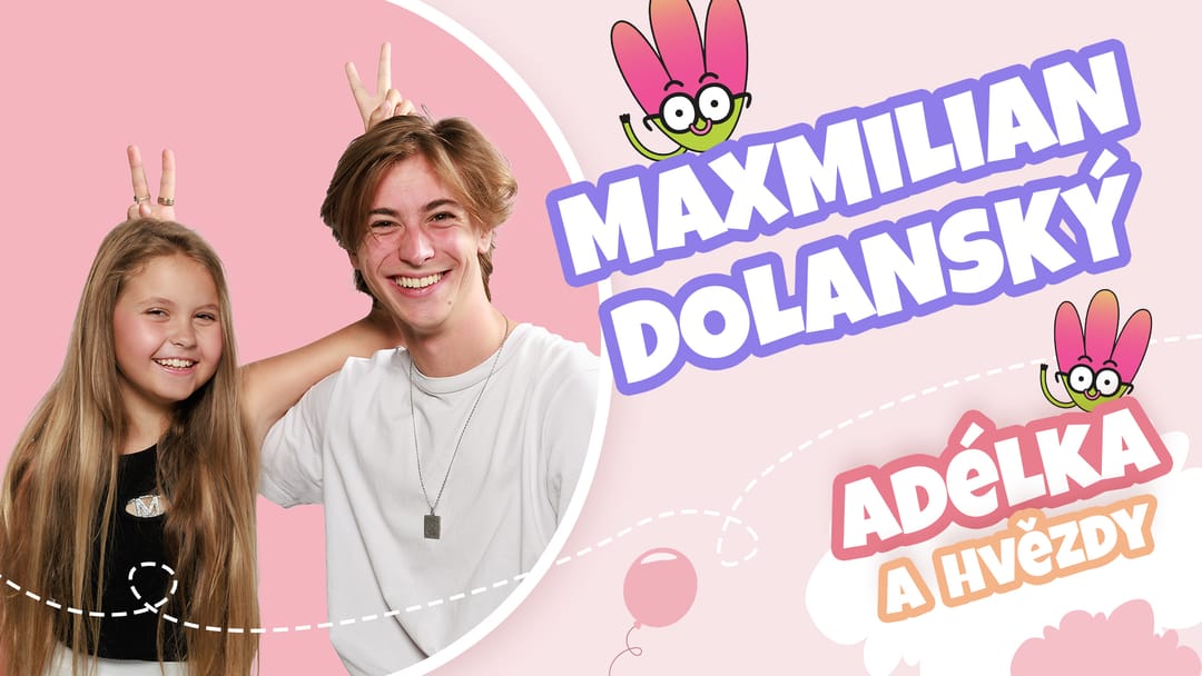 Maxmilian Dolanský - Adélka a hvězdy