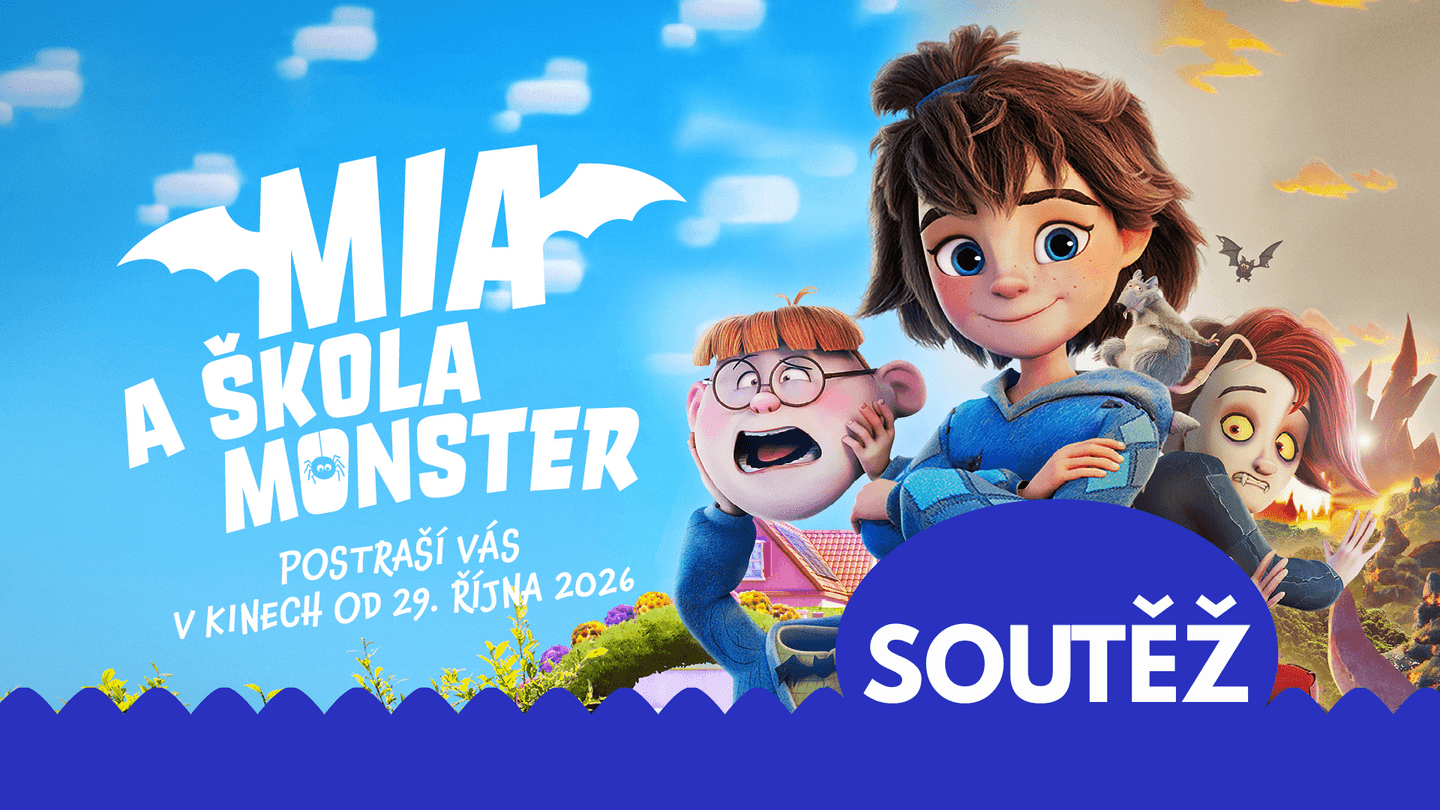 Soutěž s animákem MIA A ŠKOLA MONSTER
