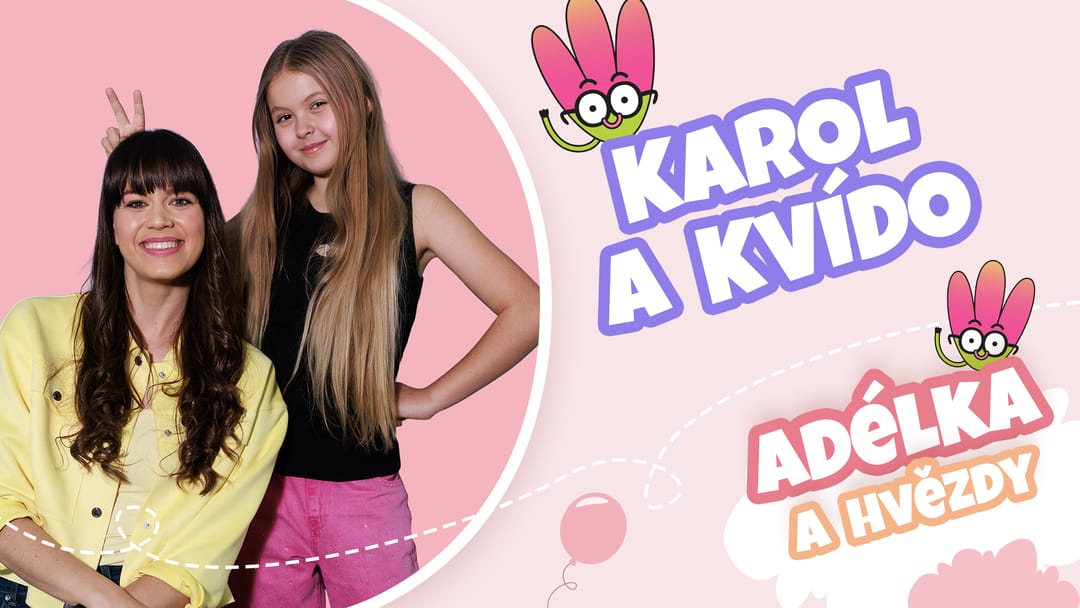 Karol a Kvído - Adélka a hvězdy