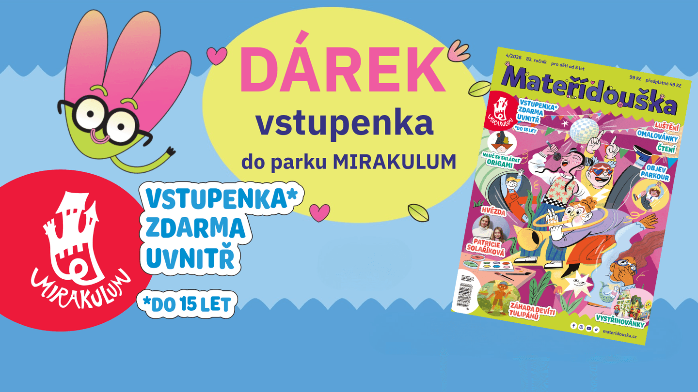 DÁREK pro všechny čtenáře v dubnovém čísle Mateřídoušky