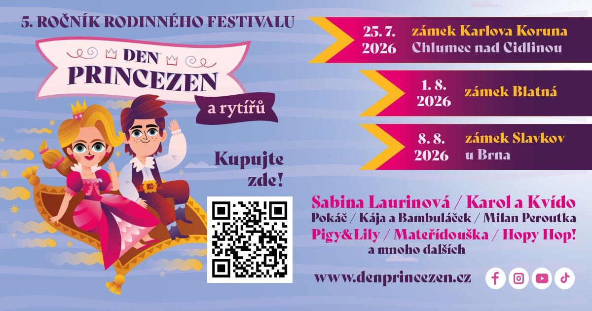 Blíží se Den princezen a rytířů, už víme, kdo nás bude bavit!